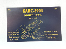 Vintage QSL Card Ham CB Amateur Radio KAHC-3904 Night Hawk Neil Perkins New York picture
