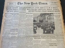 1953 JUNE 18 NEW YORK TIMES - HIGH COURT RULES TODAY ON SPY STAY - NT 6311 picture