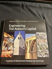 Engineering the Nation's Capital- A Century Of Innovation And Promise from ASCE picture