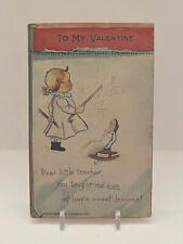 Vintage 1903 Raphael Tuck & Sons “To My Valentine” Dear Little Teacher Postcard picture