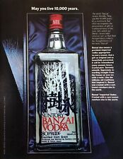 1982 Suntory Banzai Vodka Bottle photo May You Live 10,000 Years promo print ad picture