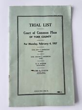 Trial List Court Of Common Pleas York County 1957 Pennsylvania Booklet Vintage  picture