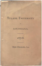Original 1885-86 - Tulane University, New Orleans - Academical Catalogue picture