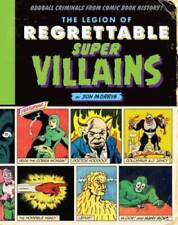 The Legion of Regrettable Supervillains: Oddball Criminals from Comic Boo - GOOD picture