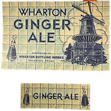 Very Rare 1930s Combo, Antique Vintage Wharton Ginger Ale Labels, Wharton, TX picture