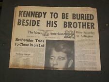 1968 JUNE 6 THE NEWS AMERICAN NEWSPAPER - SEN. ROBERT F. KENNEDY DEAD - NP 3218 picture