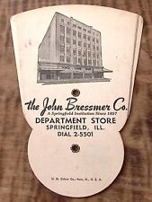 1930s SPRINGFIELD IL THE JOHN BRESSMER CO DEPARTMENT STORE FOLD OUT AD FAN Z5180 picture
