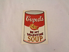 Vintage 1960's Cupid's Soup Valentine - Campbell's Soup Can Look picture