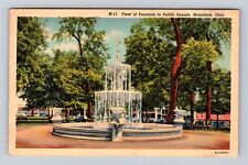 Mansfield OH-Ohio, View Of Fountain In Public Square, Antique, Vintage Postcard picture