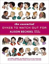 THE ESSENTIAL DYKES TO WATCH OUT FOR By Alison Bechdel - Hardcover **BRAND NEW** picture