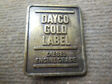 Vintage Dayco Gold label Diesel Engine Grade Metal Belt Buckle picture