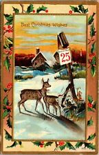 VTG 1909 Winter Cabin Deer Holly Leaves December 25 Christmas Wishes Postcard picture