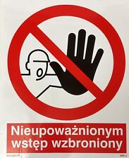 Vtg 90s Polish Warning Sticker Nieupowaznionym No Unauthorized Admission 11x8.8” picture