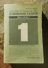 OCT 1985 Soldier's Manual of Common Tasks Skill Level 1 STP 21-1-SMCT Used  picture