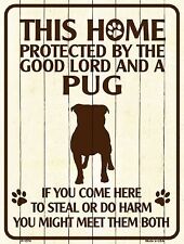 Pug Protected Metal Novelty Parking Sign P-1574 picture