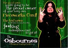 2002 Inkworks The Osbournes EXPIRED Pieceworks Redemption Ozzy Osbourne Sharon picture