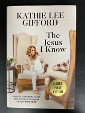 The Jesus I Know Signed First Edition Book by Kathie Lee Gifford picture