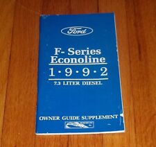 Original 1992 Ford F-Series Econoline 7.3L Diesel Owners Manual Supplement picture