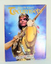 Timothy Truman 1st Ed 1992 Allan Eckert's Tecumseh Hardcover w/Dustjacket picture