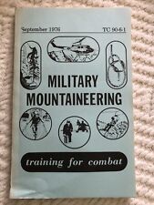 MILITARY MOUNTAINEERING TRAINING FOR COMBAT TC 90-6-1 SEPTEMBER 1976 picture