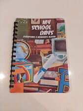Vintage My School Days - A Keepsake & Memories Album 1981  picture