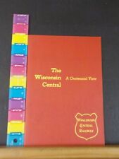 Wisconsin Central, The A centennial View Compiled by William Durrwachter Traffic picture