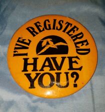 Vintage ive registered have you orange Button Pin pinback picture