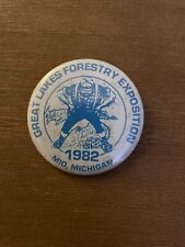 Great Lakes Forestry Exposition Pin 1982 Mio, Michigan picture