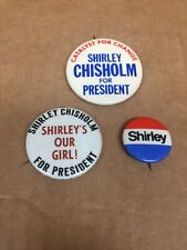 1972 SHIRLEY CHISHOLM PRESIDENT 3 PIN BUTTON SET OUR GIRL CATALYST FOR CHANGE picture
