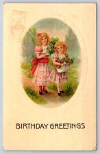Birthday Greetings~Victorian Girls Bring Flowers & Smiles~Emb~1909 RPO Postcard picture