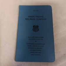 Union Pacific Railroad 1958 Rules and Instructions Governing Operation Book picture