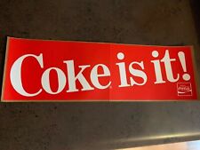 Vintage Coca Cola Bumper Sticker - Coke Is It  Official picture