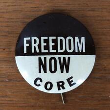 Freedom Now CORE Racial Equality Civil Rights Cause Tin Pinback Button 1960s picture
