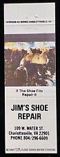 JIM’S Shoe Repair Charlottesville Virginia Vintage Matchbook Cover B-2982 picture