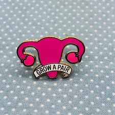 Custom Grow a Pair of Ovaries Feminist Lapel Pin by Radical Buttons picture