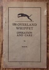 1927 THE OVERLAND WHIPPET OPERATION AND CARE MODEL 96 OWNERS MANUAL Z5195 picture