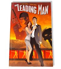 The Leading Man Volume 1 James B. Clay Moore Jeremy Haun First Edition 2007 Oni picture