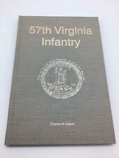57th Virginia Infantry Virginia Regimental History Series Charles Sublett 1985 picture