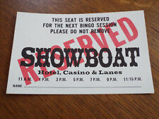 Vintage SHOWBOAT Hotel & Casino BINGO Seat Reservation Card LAS VEGAS Nevada NV picture