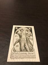 EARLY HUMOR UNPOSTED POSTCARD - WHO'S LOONEY NOW? picture