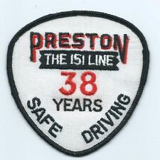 Preston the 151 line 38 years safe driving truck driver patch 3-1/2X3-1/2 #2224 picture