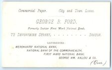 1883 George B. Ford City & Town Loan Officer $550K Assets Verso Boston, MA KK picture