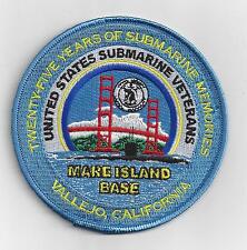 Mare Island 25 Years - USSVI - Submarine - BC Patch - Cat No. C7228 picture