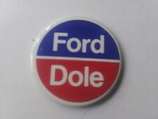 President Gerald Ford Pin Back Campaign Button 1976 Jerry Presidential Bob Dole picture
