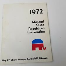 Vintage 1972 Missouri State Republican Convention Shrine Mosque Program picture