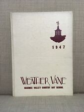 1947 Weather Vane Maumee Valley Country Day School Ohio Yearbook	 picture