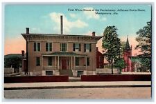 Montgomery Alabama Postcard First White House Confederacy Jefferson Home c1910's picture