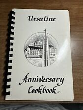 1985 Vtg Ontario Canada Ursuline Sisters of Chatham Convent Anniversary Cookbook picture