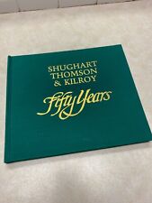 Shughart Thomson & Kilroy Kansas City Law Firm 50th Anniversary History Book picture