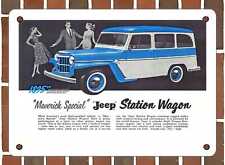 METAL SIGN - 1958 Willys Jeeps Maverick Special Station Wagon - 10x14 Inches picture
